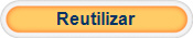 Reutilizar