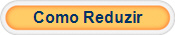 Como Reduzir
